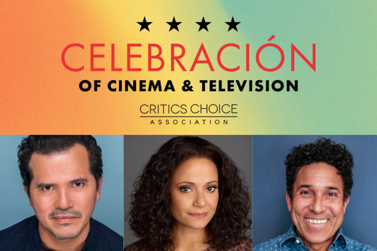 criticschoice.com - The Critics Choice Association Announces Full Slate of Honorees for the 6th Annual Celebración of Cinema & Television - Critics Choice